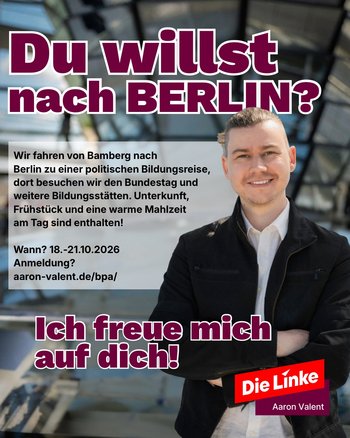 hiermit möchte ich euch über die anstehende Bundespresseamtsfahrt von Genosse Aaron Valent, MdB informieren. Sie findet vom 18.10.2026 – 21.10.2026 statt.